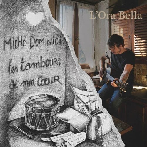 Les tambours de mon coeur/ L'ora Bella
